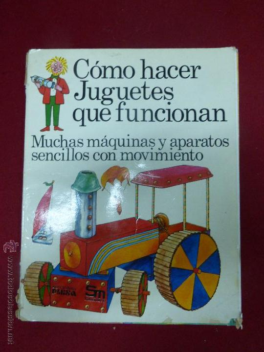 Libros de segunda mano: COMO HACER JUGUETES QUE FUNCIONAN - EDICIONES PLESA / SM - libro descatalogado y dificil. - Foto 1