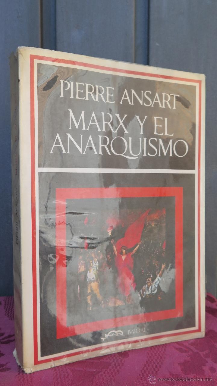 Libros de segunda mano: MARX Y EL ANARQUISMO. PIERRE ANSART - Foto 1