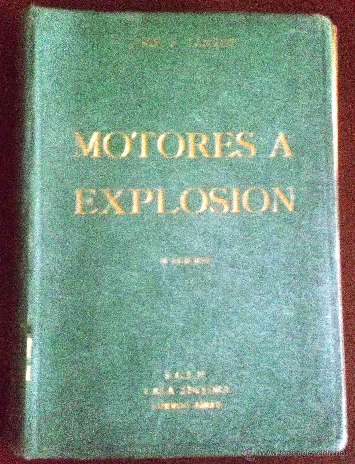 Libros de segunda mano: Libro argentino Motores a explosi&oacute;n a&ntilde;o 1941 - Foto 1