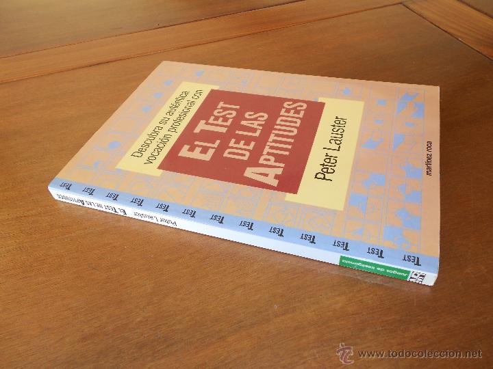 Libros de segunda mano: PSICOLOG&Iacute;A: EL TEST DE LAS APTITUDES (PETER LAUSTER) EDITORIAL MARTINEZ ROCA - Foto 2