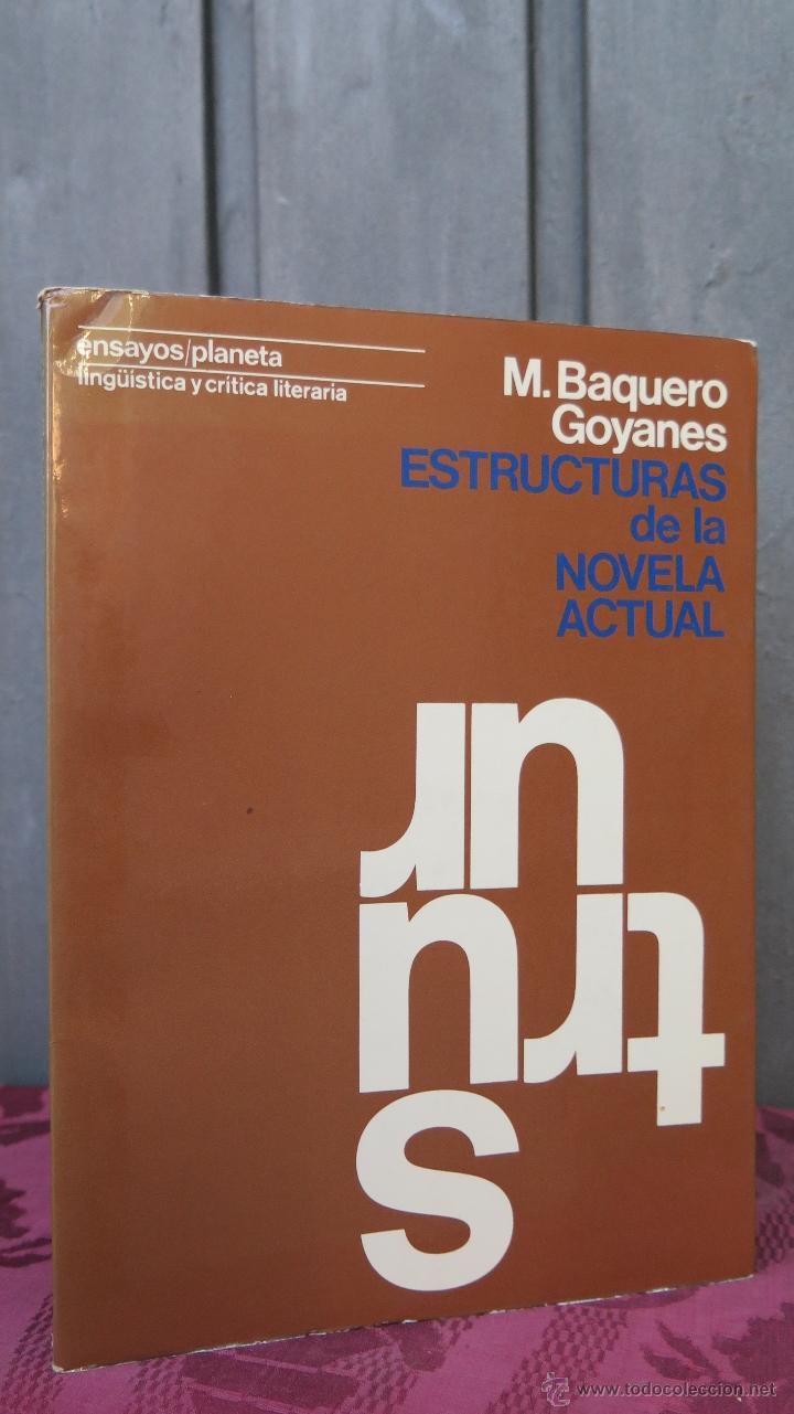 Gebrauchte B&uuml;cher: ESTRUCTURAS DE LA NOVELA ACTUAL. MARIANO BAQUERO