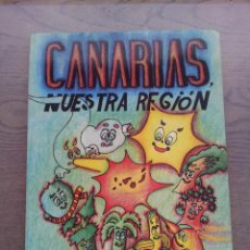 Libros de segunda mano: CANARIAS NUESTRA REGION - Mª ANGELES MENA MUÑOZ Y CARMEN DOLORES PADRON REBOSO - 1998