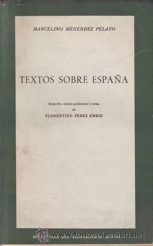 Libros de segunda mano: MENENDEZ Y PELAYO, M: TEXTOS SOBRE ESPA&Ntilde;A. - Foto 1