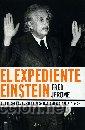 Libros de segunda mano: EL EXPEDIENTE EINSTEIN. El FBI contra el cient&iacute;fico m&aacute;s famoso del siglo XX.   GASTOS DE ENVIO GRATI