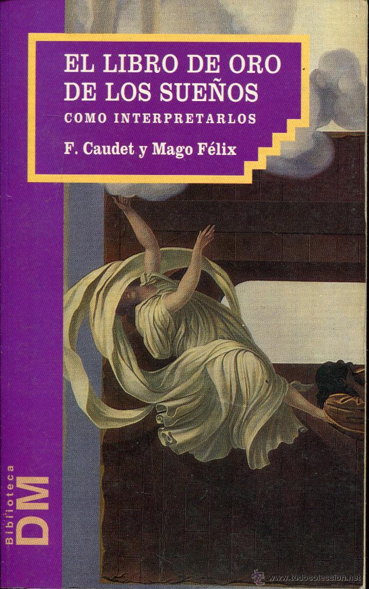 Libros de segunda mano: el libro de oro de los sue&ntilde;os  --f.caudet - Foto 1