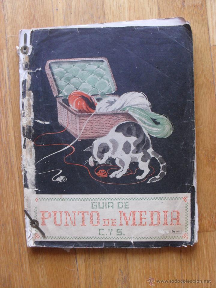 Libros de segunda mano: GUIA DE PUNTO DE MEDIA C,Y,S Leer - Foto 1