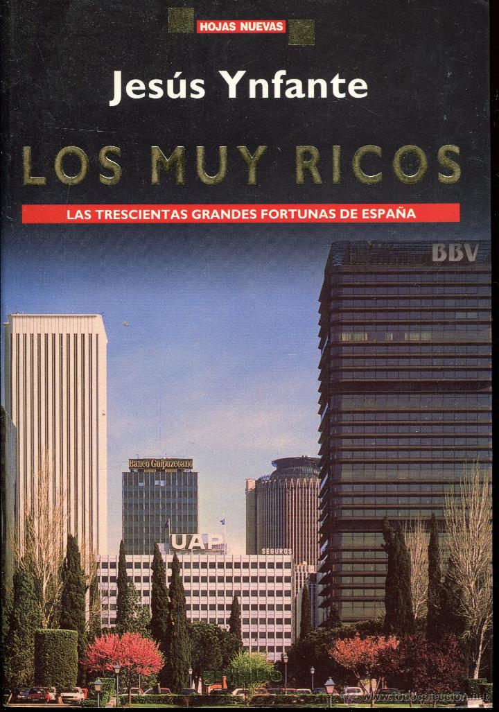 Libros de segunda mano: los muy ricos  --jesus ynfante - Foto 1