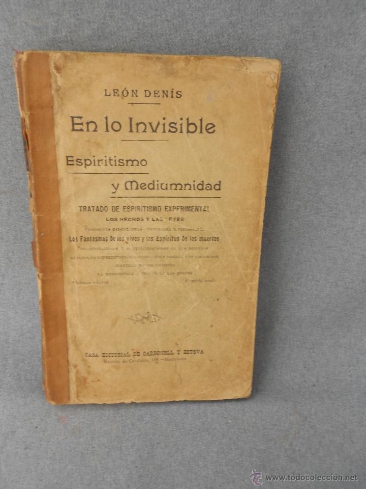 Libros de segunda mano: EN LO INVISIBLE, ESPIRITISMO Y MEDIUMNIDAD - Foto 1