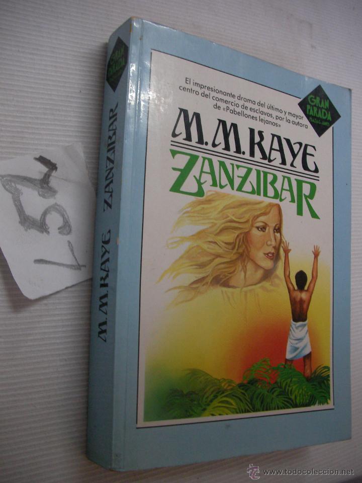 Libros de segunda mano: ZANZIBAR - M.M.KAYE - ENVIO GRATIS A ESPA&Ntilde;A - Foto 1