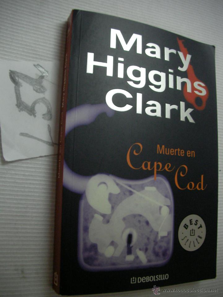 Libros de segunda mano: MUERTE EN CAPE CED - MARY HIGGINS CLARK - ENVIO GRATIS A ESPA&Ntilde;A - Foto 1