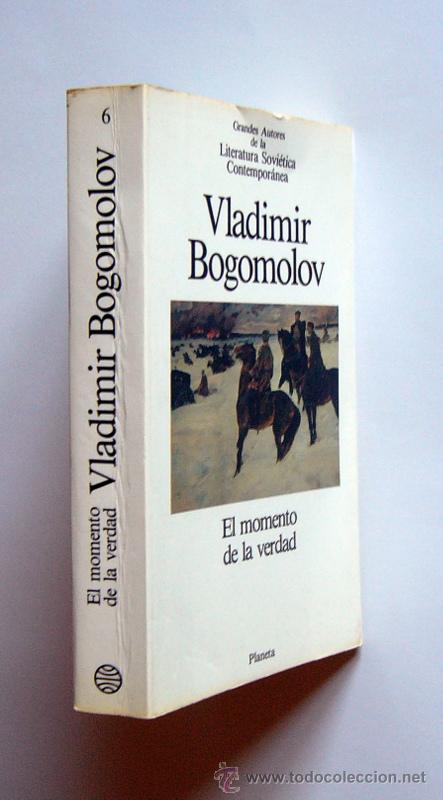 Libros de segunda mano: EL MOMENTO DE LA VERDAD - VLADIMIR BOGOMOLOV - Foto 2