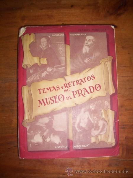 Libros de segunda mano: M&Iacute;NGUEZ, Mario. Temas y retratos del Museo del Prado - Foto 1