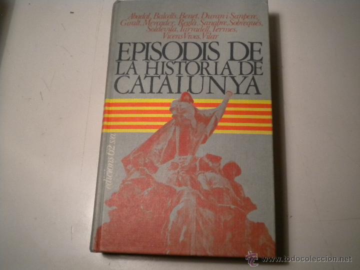 Libros de segunda mano: Episodis de la historia de Catalunya ( Catal&agrave;) - Foto 1