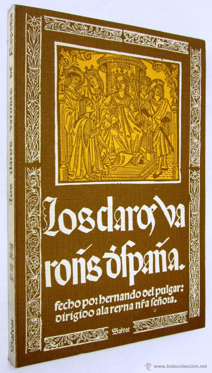 Libros de segunda mano: HERNANDO DEL PULGAR: LOS CLAROS VARONES DE ESPA&Ntilde;A. Facs&iacute;mil. - Foto 1