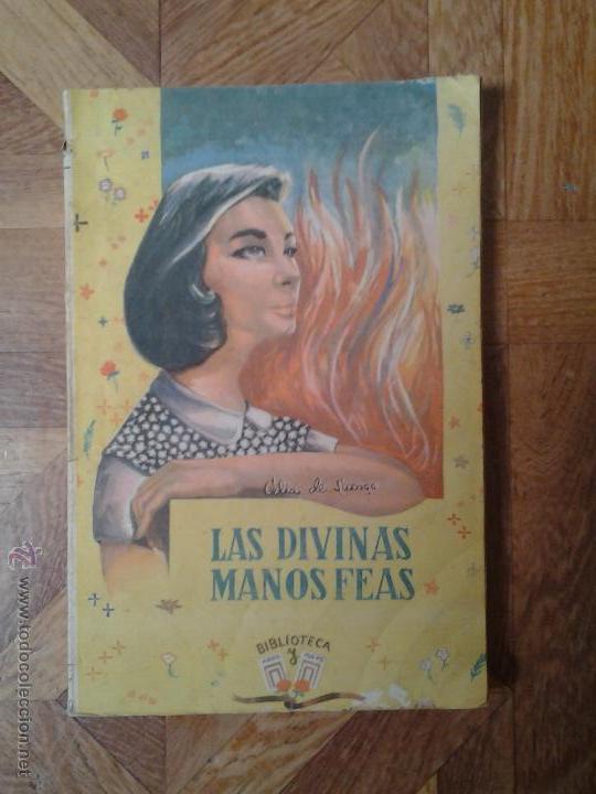 Libros de segunda mano: BIBLIOTECA ABRIL Y MAYO - CELIA DE LUENGO - LAS DIVINAS MANOS FEAS - Foto 1