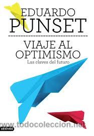Libros de segunda mano: VIAJE AL OPTIMISMO, EDUARDO PUNSET, DESTINO - Foto 1