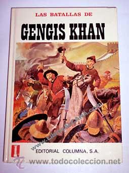 Libros de segunda mano: LAS BATALLAS DE GENGIS KHAN, EDITORIAL COLUMNA - Foto 1