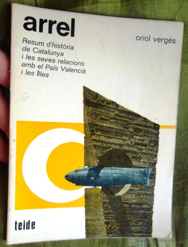 Libri di seconda mano: arrel Resum d'hist&ograve;ria de Catalunya i les seves relacions amb el Pa&iacute;s Valenci&agrave; i les Illes