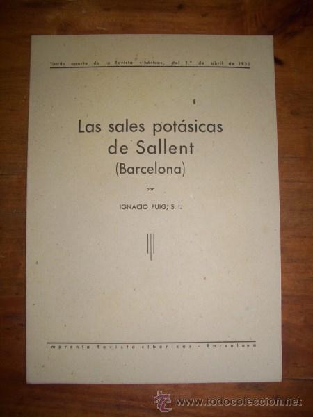 Libros de segunda mano: PUIG, Ignacio. Las sales pot&aacute;sicas de Sallent (Barcelona) - Foto 1