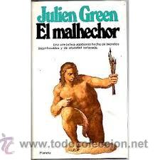 Libros de segunda mano: EL MALHECHOR, JULIEN GREEN, PLANETA - Foto 1