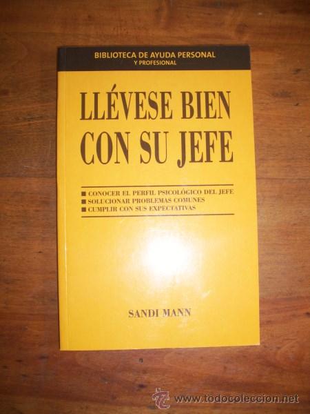 Libros de segunda mano: MANN, Sandi. Ll&eacute;vese bien con su jefe - Foto 1