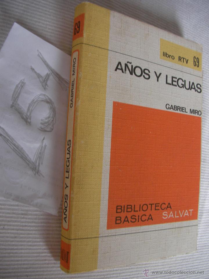 Libros de segunda mano: A&Ntilde;OS Y LEGUAS - GABRIEL MIRO - ENVIO GRATIS A ESPA&Ntilde;A - Foto 1