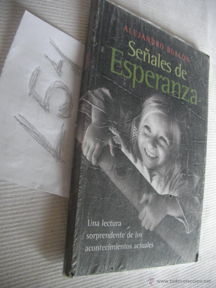 Libros de segunda mano: SE&Ntilde;ALES DE ESPERANZA - ALEJANDRO BULLON - ENVIO GRATIS A ESPA&Ntilde;A - Foto 1