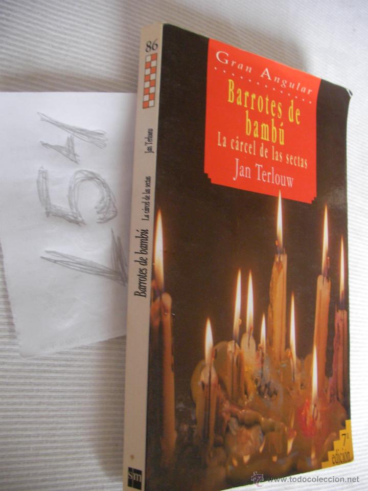 Libros de segunda mano: BARROTES DE BAMBU - LA CARCEL DE LAS SECTAS - JAN TERLOUW - ENVIO GRATIS A ESPA&Ntilde;A - Foto 1
