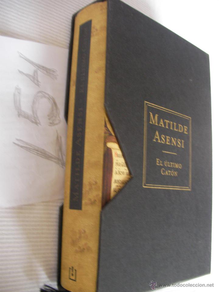 Libros de segunda mano: EL ULTIMO CATON - MATILDE ASENSI - Foto 1