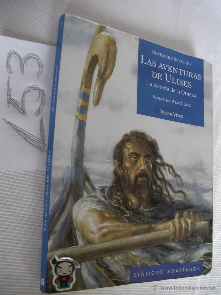 Libros de segunda mano: LAS AVENTURAS DE ULISES - ROSEMARY SUTCLIFF - Foto 1