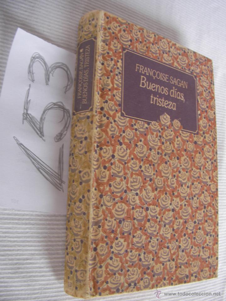 Libros de segunda mano: BUENOS DIAS, TRISTEZA - ENVIO GRATIS A ESPA&Ntilde;A - Foto 1