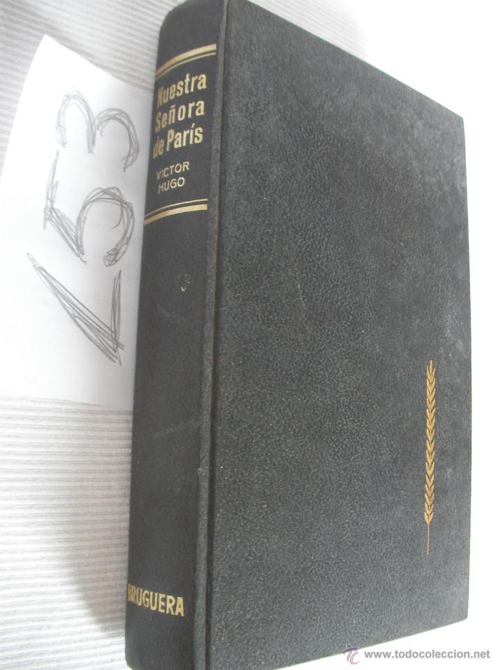 Libros de segunda mano: NUESTRA SE&Ntilde;ORA DE PARIS - VICTOR HUGO - Foto 1