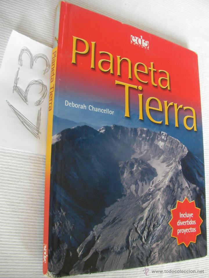 Libros de segunda mano: PLANETA TIERRA - DEBORAH CHANCELLOR - Foto 1