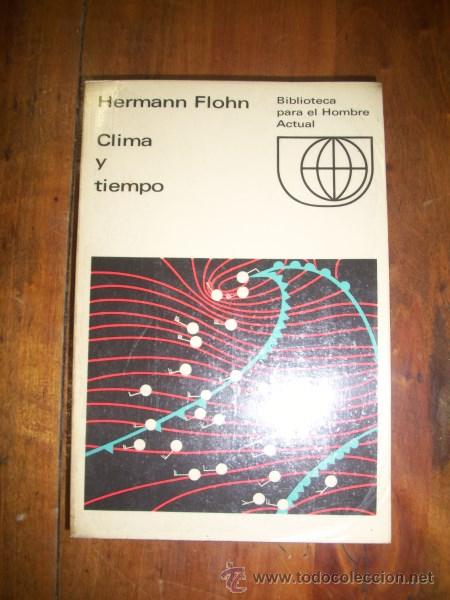 Libros de segunda mano: FLOHN, Hermann. Clima y tiempo - Foto 1