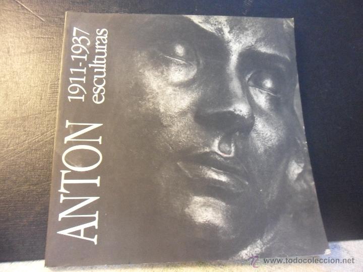 Gebrauchte B&uuml;cher: ANTON. 1911-1937. ESCULTURAS. CENTRO DE ESCULTURAS DE CANDAS. MUSEO ANTON. AYUNTAMIENTO DE CARRE&Ntilde;O.