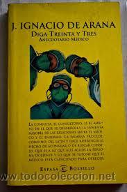 Libros de segunda mano: DIGA TREINTA Y TRES, J. IGNACIO DE ARANA, ESPASA - Foto 1