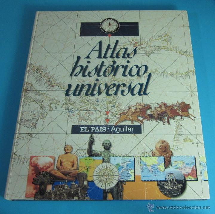 Libros de segunda mano: ATLAS HIST&Oacute;RICO UNIVERSAL. EL PA&Iacute;S/AGUILAR - Foto 1