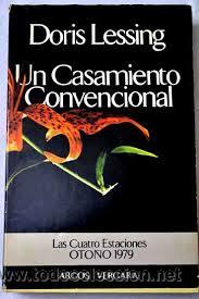 Libros de segunda mano: UN CASAMIENTO CONVENCIONAL, DORIS LESSING, ARGOS VERGARA - Foto 1