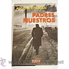 Libros de segunda mano: PADRES NUESTROS, ANDREW O&acute;HAGAN, DEBATE - Foto 1