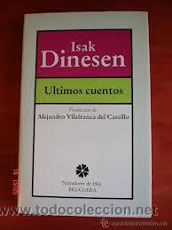 Libros de segunda mano: ULTIMOS CUENTOS, ISAK DINESEN, BRUGUERA - Foto 1