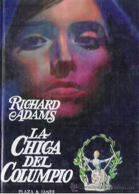 Libros de segunda mano: LA CHICA DEL COLUMPIO DE: RICHARD ADAMS - Foto 1