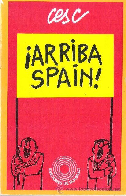 Libros de segunda mano: ARRIBA SPAIN DE : CESC - Foto 1