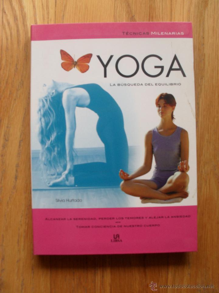 Libros de segunda mano: YOGA La busqueda del equilibrio, Silvia Hurtado - Foto 1