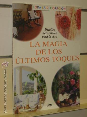 Libros de segunda mano: LA MAGIA DE LOS ULTIMOS TOQUES - AGATA OCASION - Foto 1