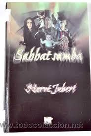 Libros de segunda mano: SABBAT SAMBA, HERVE JUVERT - Foto 1