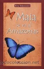 Libros de segunda mano: MAIA SE VA AL AMAZONAS, 3&ordm; EDICION, SALAMANDRA, EVA IBBOTSON - Foto 1