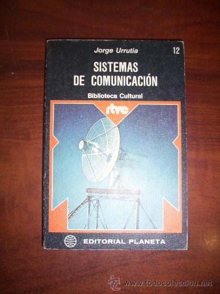 Libros de segunda mano: URRUTIA, Jorge. Sistemas de comunicaci&oacute;n - Foto 1