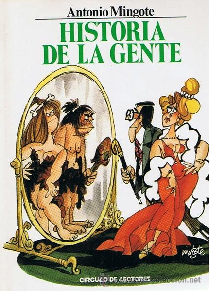 Libros de segunda mano: HISTORIA DE LA GENTE ANTONIO MINGOTE - Foto 1