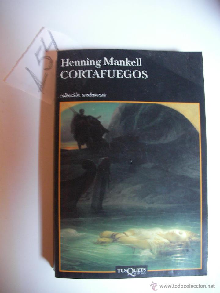 Libros de segunda mano: CORTAFUEGOS - HENNING MANKELL - ENVIO GRATIS A ESPA&Ntilde;A - Foto 1