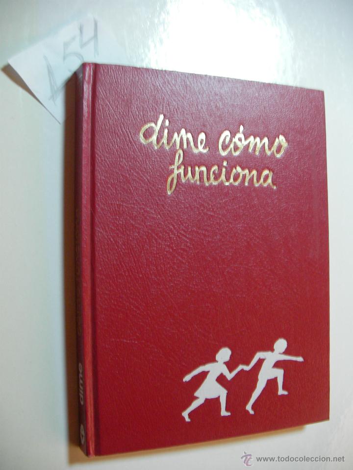 Libros de segunda mano: ANTIGUO LIBRO INFANTIL - DIME COMO FUNCIONA - ENVIO GRATIS A ESPA&Ntilde;A - Foto 1